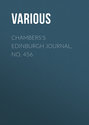 Chambers\'s Edinburgh Journal, No. 456