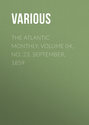 The Atlantic Monthly, Volume 04, No. 23, September, 1859