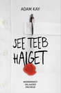 See teeb haiget