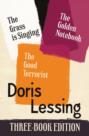 Doris Lessing Three-Book Edition: The Golden Notebook, The Grass is Singing, The Good Terrorist