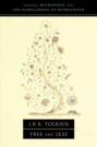 Tree and Leaf: Including MYTHOPOEIA