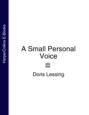 A Small Personal Voice