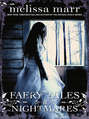 Faery Tales and Nightmares