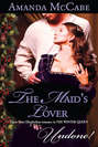 The Maid\'s Lover