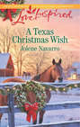 A Texas Christmas Wish