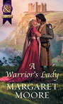 A Warrior\'s Lady