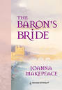 The Baron\'s Bride