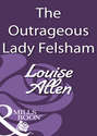 The Outrageous Lady Felsham