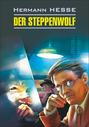 Der Steppenwolf Der Steppenwolf