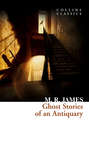 Ghost Stories of an Antiquary