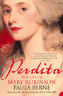 Perdita: The Life of Mary Robinson