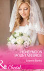 Honeymoon Mountain Bride