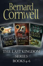 The Last Kingdom Series Books 4-6: Sword Song, The Burning Land, Death of Kings