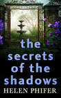 The Secrets of the Shadows