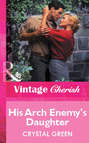 His Arch Enemy\'s Daughter