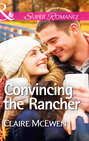 Convincing the Rancher