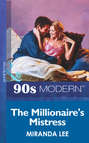 The Millionaire\'s Mistress