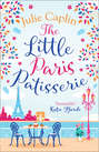 The little Paris patisserie The little Paris patisserie
