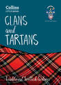 Clans and Tartans: Traditional Scottish tartans