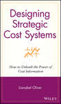 Designing Strategic Cost Systems