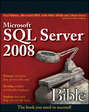 Microsoft SQL Server 2008 Bible