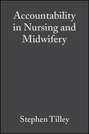 Accountability in Nursing and Midwifery