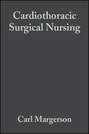 Cardiothoracic Surgical Nursing