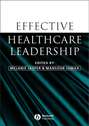 Effective Healthcare Leadership