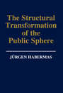 The Structural Transformation of the Public Sphere