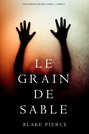 Le Grain de Sable