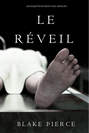 Le Réveil 