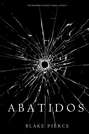 Abatidos