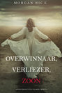 Overwinnaar, Verliezer, Zoon 