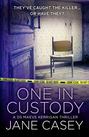 One in Custody