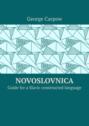 Novoslovnica. Guide for a Slavic constructed language