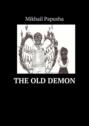 The old demon