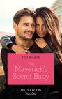 The Maverick\'s Secret Baby