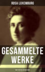 Gesammelte Werke (Über 150 Titel in einem Band)