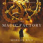 The Magic Factory