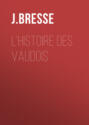 L\'Histoire Des Vaudois