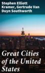 Great Cities of the United States