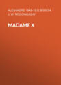 Madame X