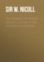 The Problem of \'Edwin Drood\': A Study in the Methods of Dickens