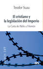 El cristiano y la legislación del Imperio