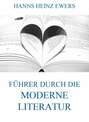 Führer durch die moderne Literatur