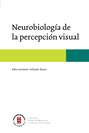 Neurobiología de la percepción visual