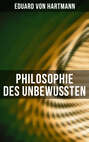 Philosophie des Unbewußten