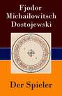 Der Spieler