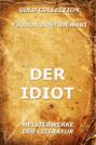 Der Idiot Der Idiot