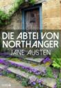 Die Abtei von Northanger